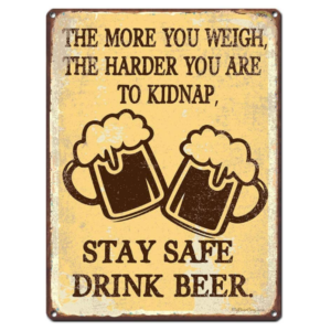 Funny Bar Signs- Metal Posters